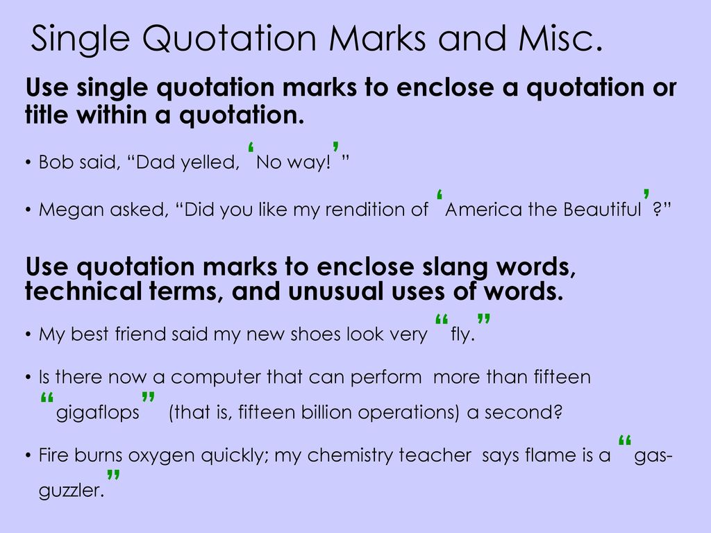 Rules For Using Single Quotation Marks